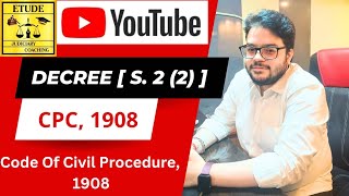 Decree  Code Of Civil Procedure 1908  CPC  Section 22  Types Of Decree  AIBE  LLB LAW EXAM [upl. by Asor]