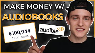 How To Make Money Publishing Audiobooks On Audible 3 Ways [upl. by Ib]