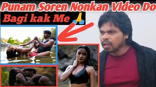 Punam Soren Nonkan Video Do Bagi kak Me 🙏Punam Soren Viral Video 2024Adi Lajapara Video Danesh [upl. by Nlyak]