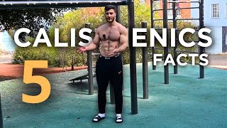 Top 5 Calisthenics Facts Nobody Tells You How To Reach An Elite Level [upl. by Leveroni759]