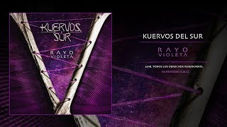 Kuervos del Sur  Rayo violeta [upl. by Amsa]