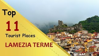 quotLAMEZIA TERMEquot Top 11 Tourist Places  Lamezia Terme Tourism  ITALY [upl. by Nawat]