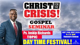 Sabbath Service Christ For The Crisis Saturday 10th August With Pastor Inskip Richards [upl. by Christalle]