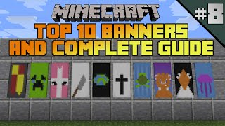 Minecraft top 10 banner designs Ep 8 With tutorial [upl. by Rahal]