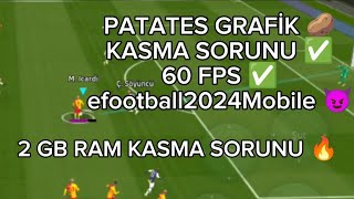 PATATES GRAFİK KASMAYA SON 🔥 efootball Mobile 2024 [upl. by Tien745]