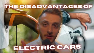 The Disadvantages of Electric Cars [upl. by Aira396]