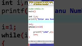 Write a program to print table of Entered Number ctutorials ccoding looping loop programming [upl. by Asiaj104]