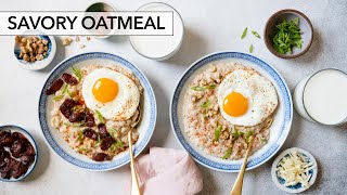 How to Make Savory Oatmeal Two Ways [upl. by Karoly55]