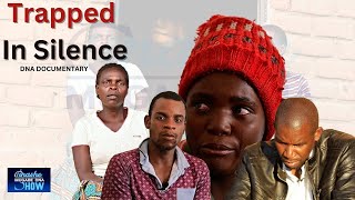 TRAPPED IN SILENCE🔥DNA DOCUMENTARY TINASHE MUGABE DNA SHOW dnaman tinashemugabe documentaries [upl. by Beverlee525]