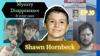 Shawn Hornbeck Mystery Disappearance [upl. by Ramed]