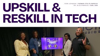 Upskill Reskill Yourself  Empowering Veterans Youth and Women in Tech  Ep 1  2 LIT Chicks Pod [upl. by Maidy]