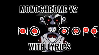 Monochrome V2 With lyrics Halloween Special [upl. by Nilhtac428]