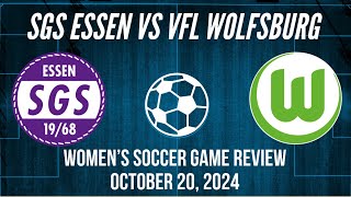 SGS Essen vs VfL Wolfsburg Women’s Soccer Game Review October 20 2024 [upl. by Coheman]