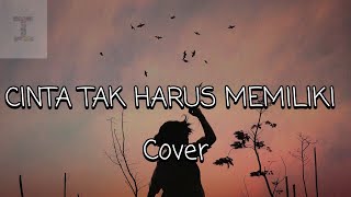 Cinta Tak Harus Memiliki  ST12 Cover Lirik [upl. by Ahsyen]