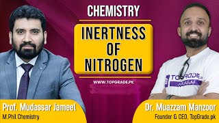 Chemistry  Inertness Of Nitrogen  TopGrade  Online Learning [upl. by Johna]