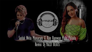 Sadak Wela Manaram X Ranwan Ran Mala Palada Remix DJ YAZZI BEATS  SANA  Teesha Perera [upl. by Eilah376]