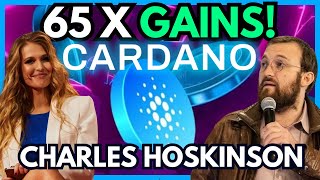 CARDANO ADA 65X GAINS MILLIONAIRES WILL BE MADE  Cardano price prediction 2024  Charles Hoskinson [upl. by Airtemad626]