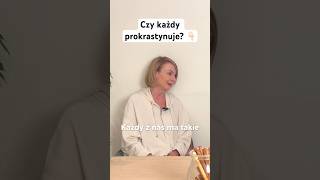 zdrowiepsychiczne prokrastynacja zmiananawyków motywacja działanie nerwica lęk podcast [upl. by Ibrad]