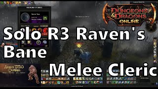 Solo R3 Ravens Bane  Melee Cleric [upl. by Ellenij]