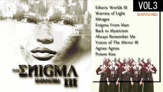 THE ENIGMA III FULL ALBUM 2019 Shinnobu [upl. by Hewitt]