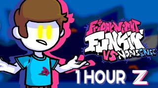 Nonsensical  Friday Night Funkin FULL SONG 1 HOUR [upl. by Eelarak]