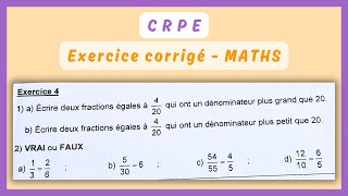 Exercice corrigé  FRACTIONS égales  — MATHS CRPE [upl. by Lyrehc389]