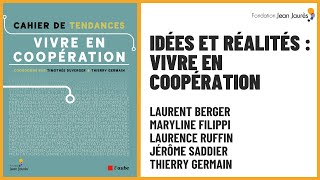 Idées et réalités  vivre en coopération [upl. by Wyndham]