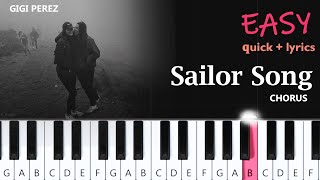 Gigi Perez  Sailor Song  CHORUS  EASY PIANO TUTORIAL [upl. by Tranquada140]