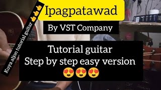 Ipagpatawad mo by VST Company tutorial guitar easy version step by step 😍😍😍 [upl. by Brackett]