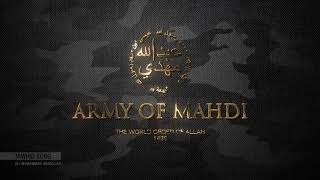 Tawhid Song  Army of Mahdi 1438 [upl. by Ilegna]