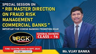 RBI Master Direction on Fraud Risk Management of Commercial Banks Session dtd 18 09 2024 [upl. by Hollah]