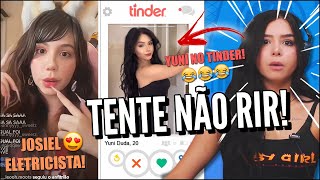 EIS QUE ENCONTRAM A YUNI NO TINDER  OS MELHORES TIK TOK DE COMÉDIA  TENTE NÃO RIR JOVENS REAGEM [upl. by Rivy]