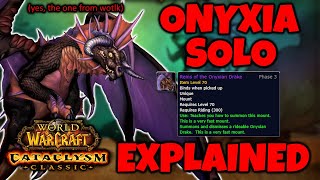 Onyxia Solo EXPLAINED Hunter PoV Cataclysm Classic  Mount Farm [upl. by Octavius]