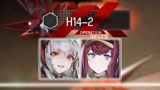 Arknights H142  2 Op Clear [upl. by Bradan]