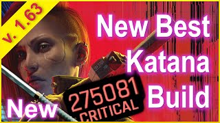 Cyberpunk 2077  16  PS4  Xbox  New Best Katana Build  Best Blade  275000 Damage  100 Crit [upl. by Talanta358]