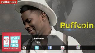 Oge  Ruffcoin  Official Audio [upl. by Swann]