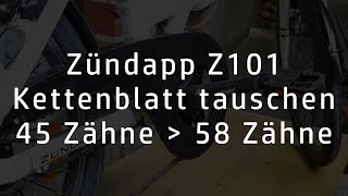 Kettenblatt tauschen  Zündapp Z101 tuning [upl. by Montagu]