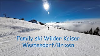 Family ski WestendorfBrixen Wilder Kaiser 2024 [upl. by Litta]