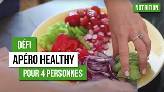 Défi  Préparer un apéro healthy pour 4 pers [upl. by Teerell615]