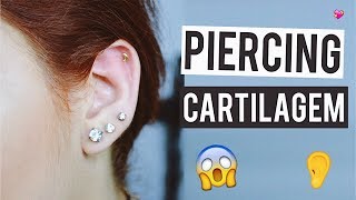 PIERCING NA CARTILAGEM  Dor cuidados e experiência [upl. by Buschi739]