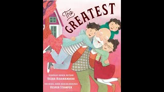 The Greatest  Read Aloud with Pictures [upl. by Vigor330]