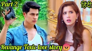 Part 2 Toxic love story😡 Cold hearted boy converted in selfish boy slap kissed love story [upl. by Mccully]