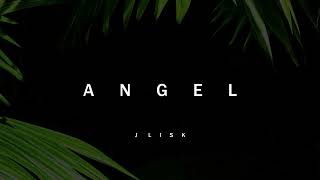 Angel  J Lisk [upl. by Chatterjee]