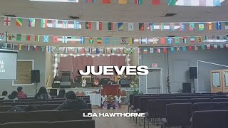 LSA HAWTHORNE  JUEVES  11282024 [upl. by Kinny]