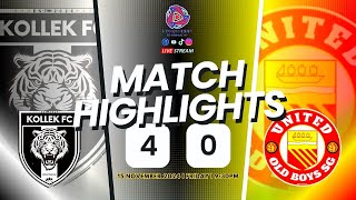 MATCH HIGHLIGHTS  KOLLEK FC 4  0 UNITED OLD BOYS SG [upl. by Columbyne825]