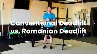 Conventional Deadlift vs Romanian Deadlift [upl. by Akinahc]