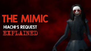 The Mimic Hiachi’s Request  Explained [upl. by Ettenoitna]