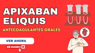 Apixaban ELIQUIS  Farmacología Anticoagulantes orales [upl. by Alaikim]