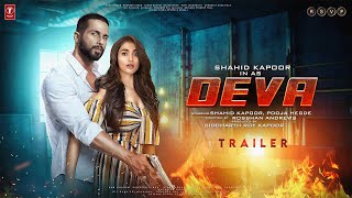 DEVA  Trailer  Shahid Kapoor  Pooja Hegde  Kubbra Sait  Rosshan Andrrews Siddharth Roy Kapur [upl. by Thayne]