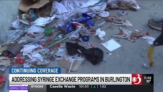 Burlington syringe exchange program faces new scrutiny [upl. by Burger]